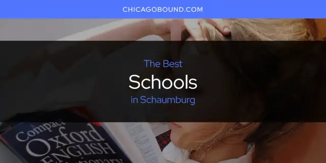 Schaumburg's Best Schools [Updated 2024]